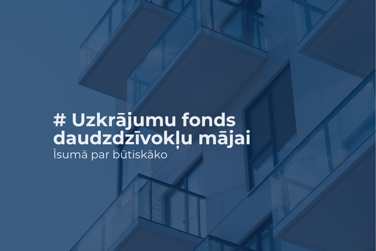 Uzkrājuma fonds - Manas MĀJAS praktiskie padomi