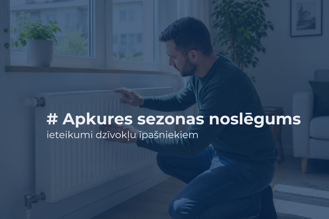 Ietekumi dzivoklu pasniekiem pec apkures noslegsanas